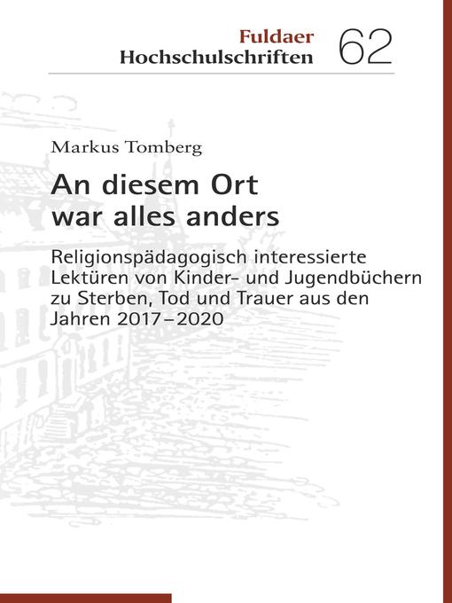 Title details for An diesem Ort war alles anders by Markus Tomberg - Available